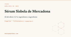 Portada del análisis del sérum Sisbela de Mercadona